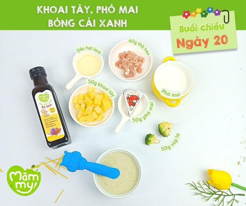 Thực đơn ăn dặm cho bé tăng cường_ Khoai tây, phô mai, bông cải xanh